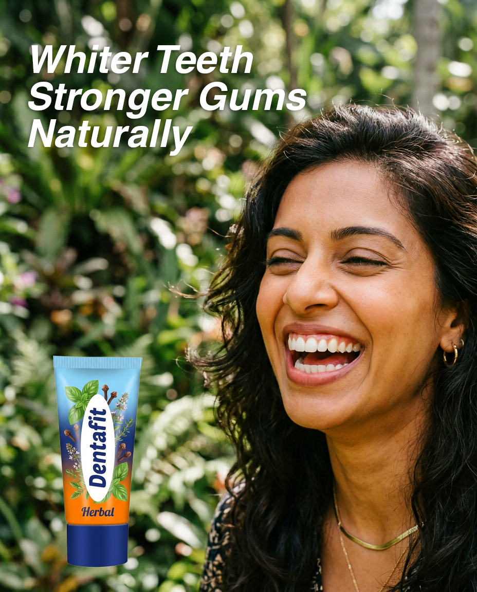 Cheerful woman laughing outdoors with a Dentafit Herbal toothpaste tube in the foreground and a bold headline about whiter teeth and stronger gums naturally.